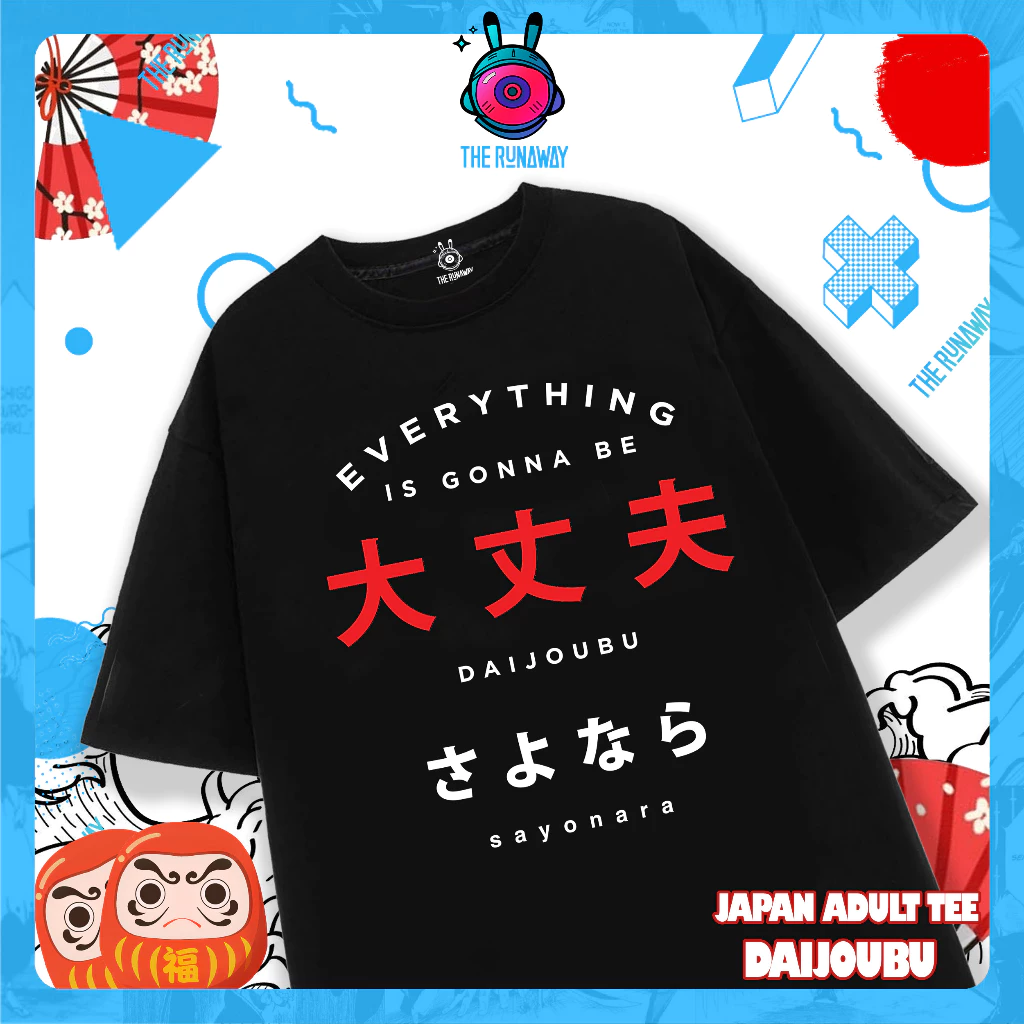 Áo phông JAT: Everything dajoubu