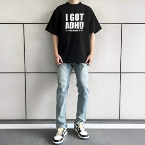 Áo phông Funny Logo: I got ADHD Cotton 100% form xuông cho nam / nữ by The Runaway - Ảnh 3