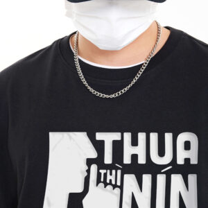 Áo phông Funny Logo: Thua Thì Nín 100% Cotton cho nam / nữ / unisex cổ tròn by The Runaway - Ảnh 5